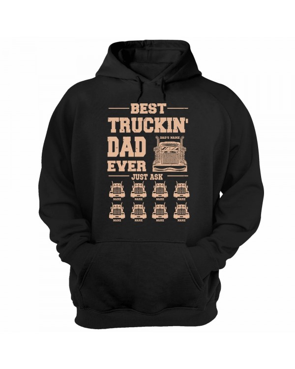 Best Truckin’ Dad Ever Just Ask – Personalized Shirt