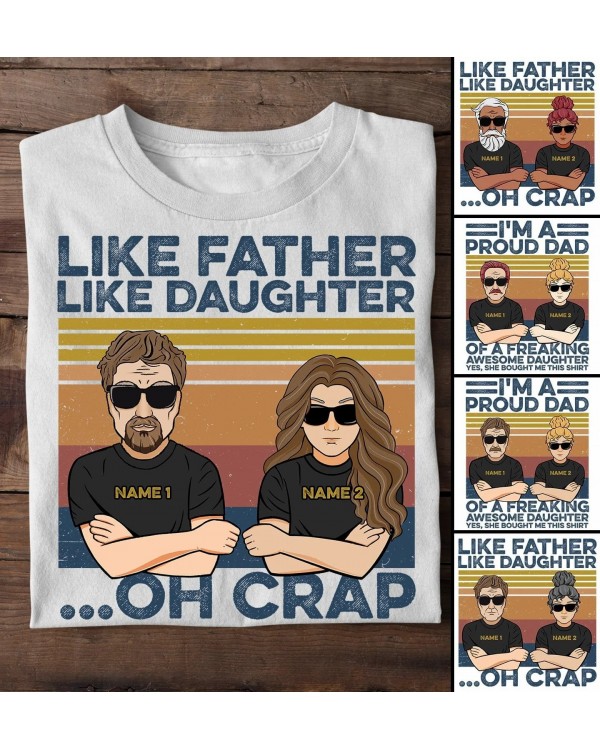 Like Father Like Daughter – Personalized Shirt – Australian Version