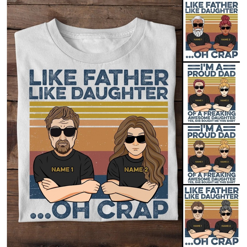 Like Father Like Daughter – Personalized Shirt – Australian Version