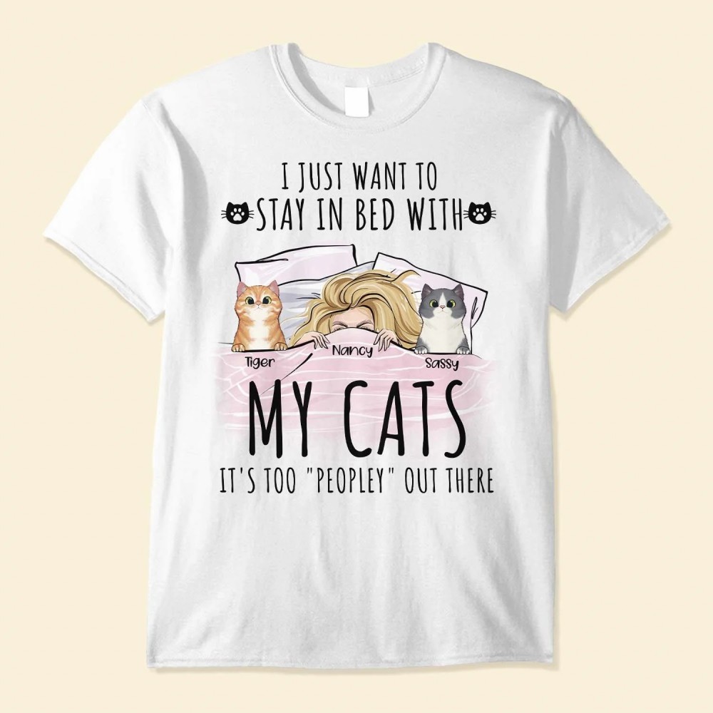 Stay In Bed With My Cats – Personalized Shirt – Peeking Cats