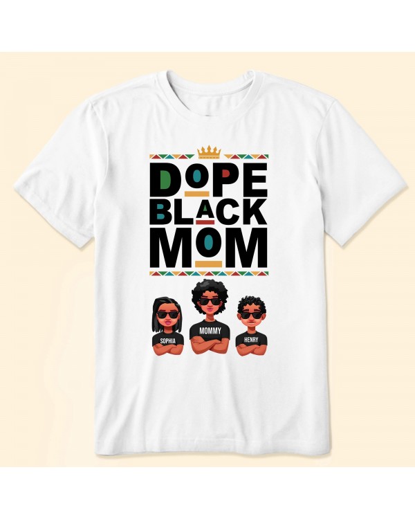 Dope Black Mom – Personalized Shirt