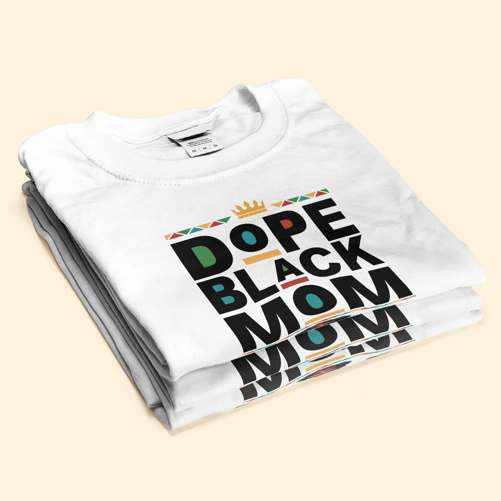 Dope Black Mom – Personalized Shirt