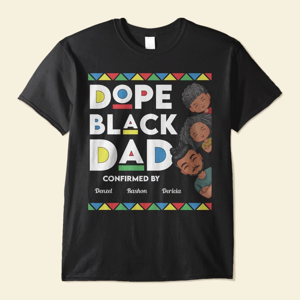 Dope Black Dad – Personalized Shirt