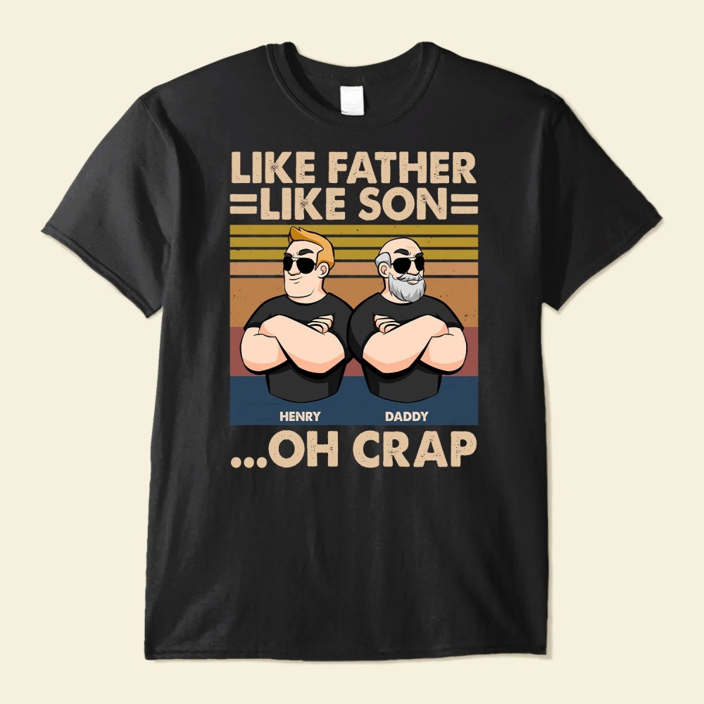 Like Father Like Son – Father Sons – Personalized Shirt