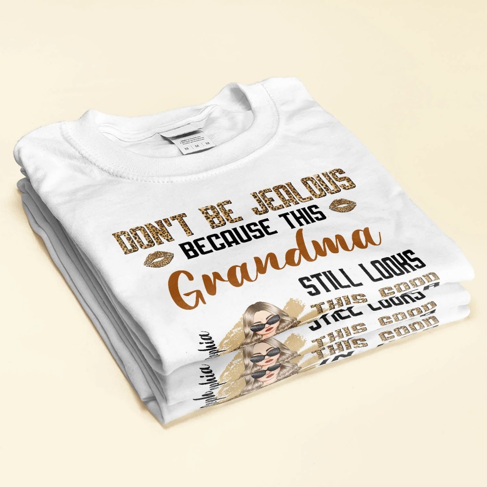 This Grandma Still Looks This Good In Her 50th 60th 70th – Personalized Shirt – Birthday Mother’s Day Gift For Grandma Mimi Nana Mother Mom Woman