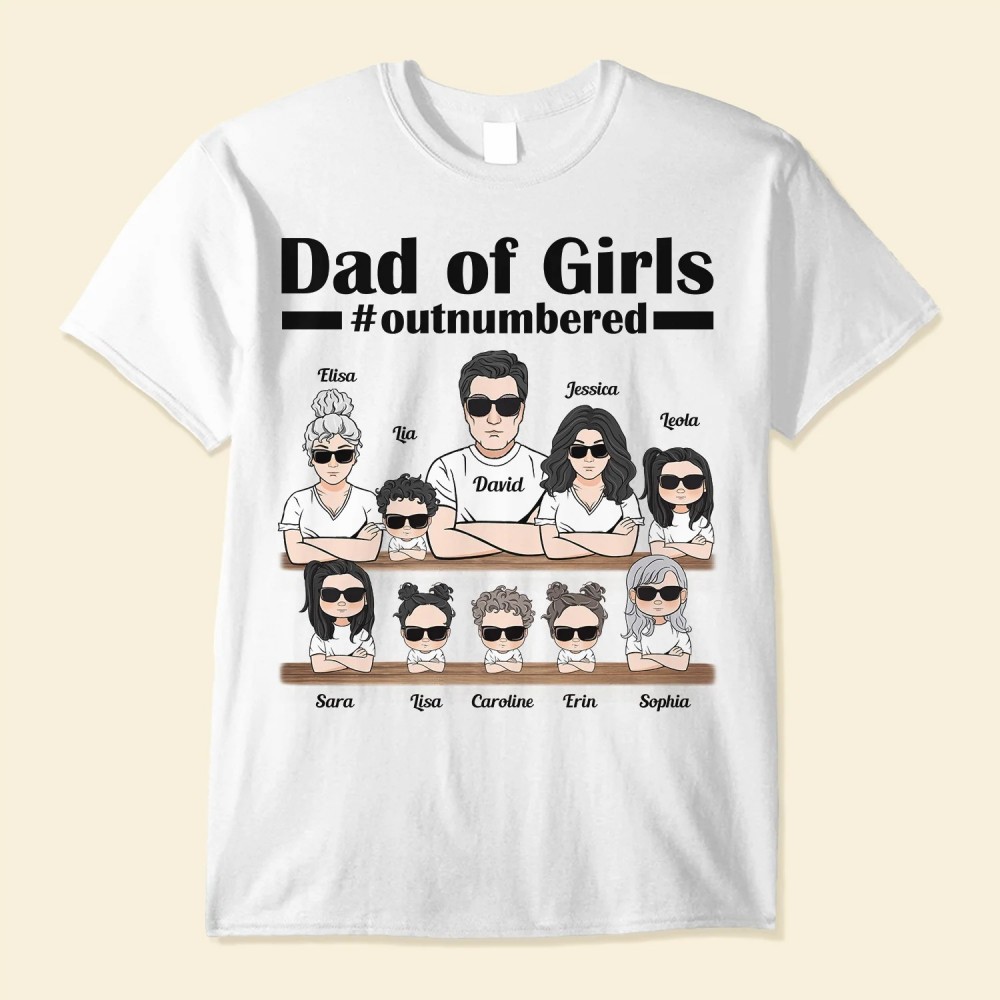 Dad Of Girls – Personalized Shirt – Birthday Father’s Day Gift For Dad Daddy Fathers – Gift From Wife – Daughters