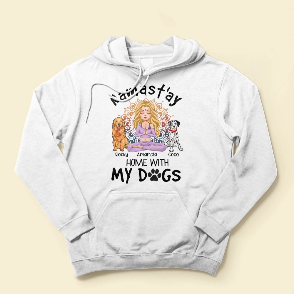 Namast’ay Home With My Dog – Personalized Shirt – Gift For Yoga Lover – Yoga Girl Illustration