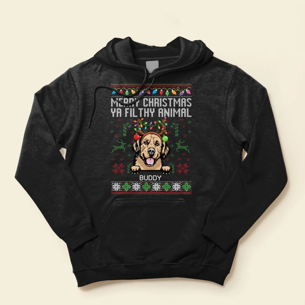 Merry Christmas Ya Filthy Animal – Personalized Shirt – Christmas Birthday Gift For Pet Lover Dog Lover Cat Lover Pet Owner Dog Mom Cat Mom Dog Dad Cat Dad