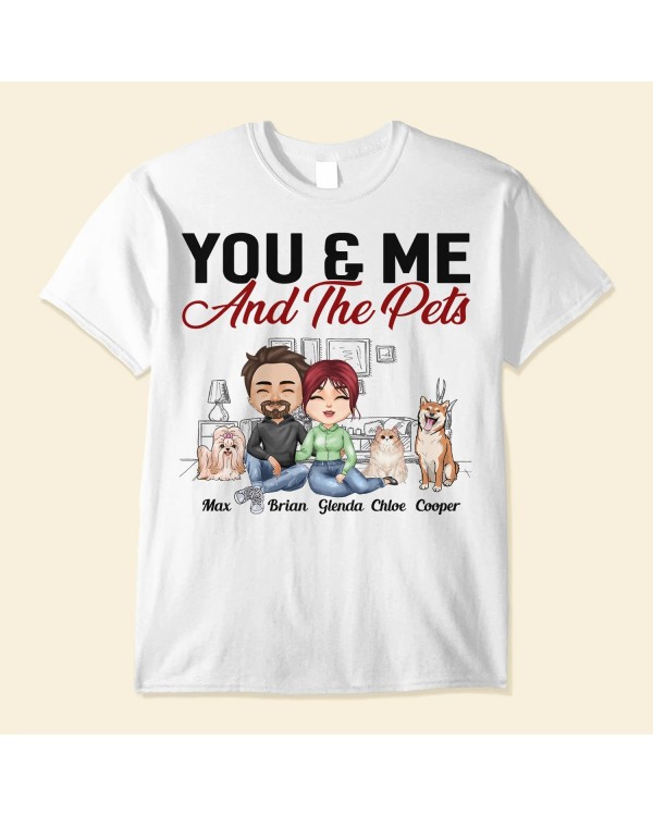 You Me And The Cat The Dog – Personalized Shirt – Anniversary Valentine’s Day Gift For Cat Lovers Dog Lovers