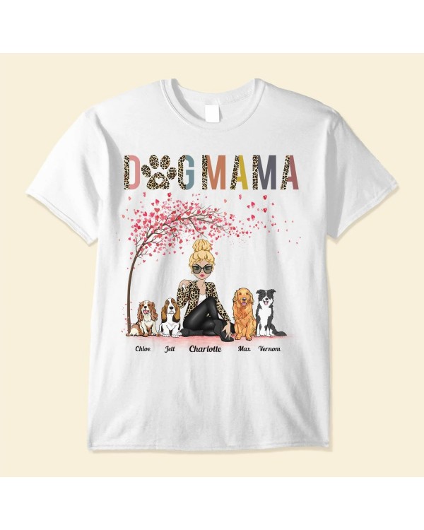 Dog Mama – Personalized Shirt – Birthday Gift For Dog Lovers Dog Mom Dog Mama Dog Owners