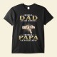 Being A Papa Is Priceless – Personalized Shirt – Gift For Father Dad Papa Grandpa