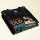 I’m A Simple Old Man I Like My Dogs – Personalized Shirt