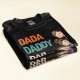 Dada Daddy Dad Bruh – Personalized Shirt