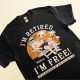 I’m Retired I’m Free – Personalized Shirt – Retirement Gift For Colleagues Dad Grandpa Husband