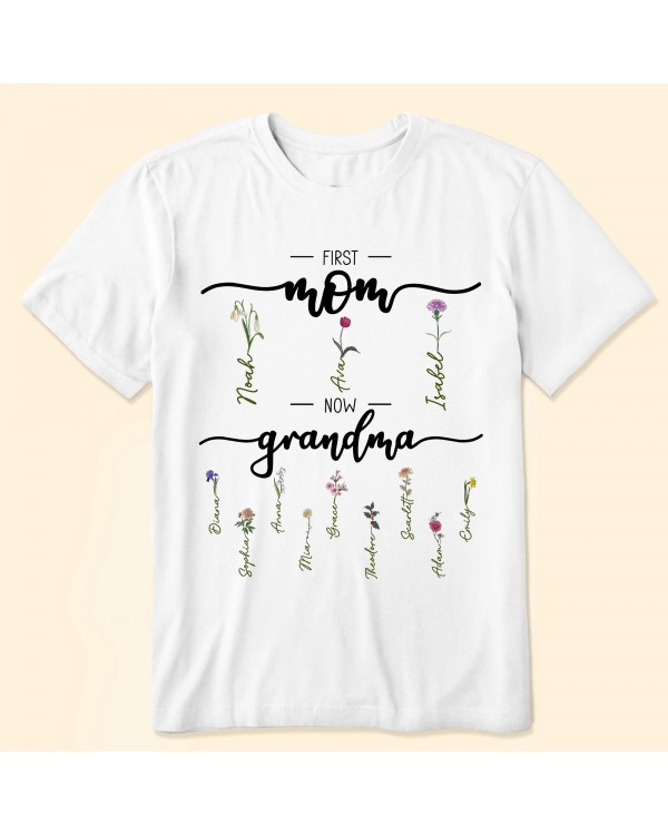 First Mom Now Grandma – Personalized Shirt