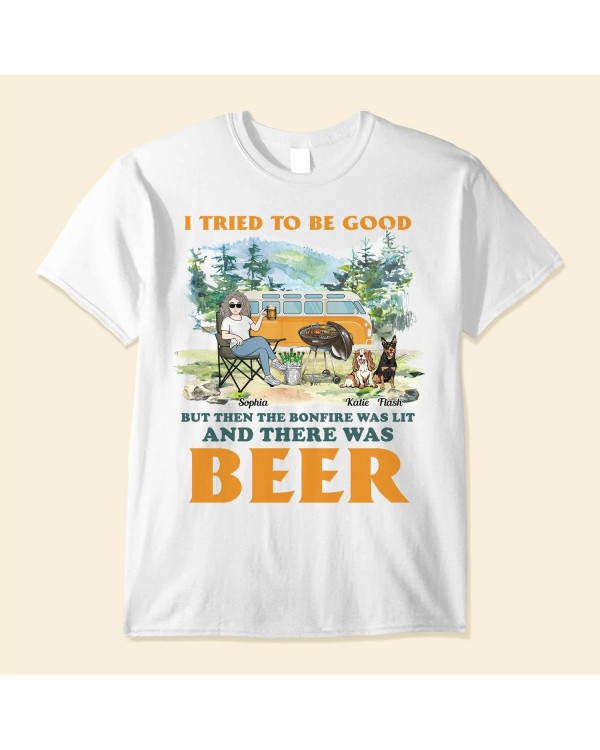 Camping – I Tried To Be Good – Personalized Shirt – Birthday Mother’s Day Father’s Day Gift For Camping Lover Camper