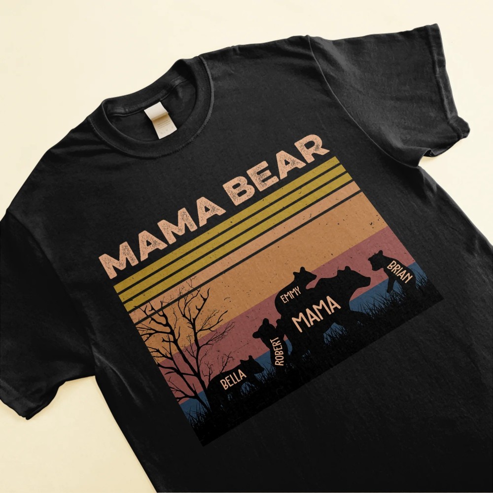 Mama Bear – Personalized Shirt – Birthday Mother’s Day Gift For Mom Mother Mama