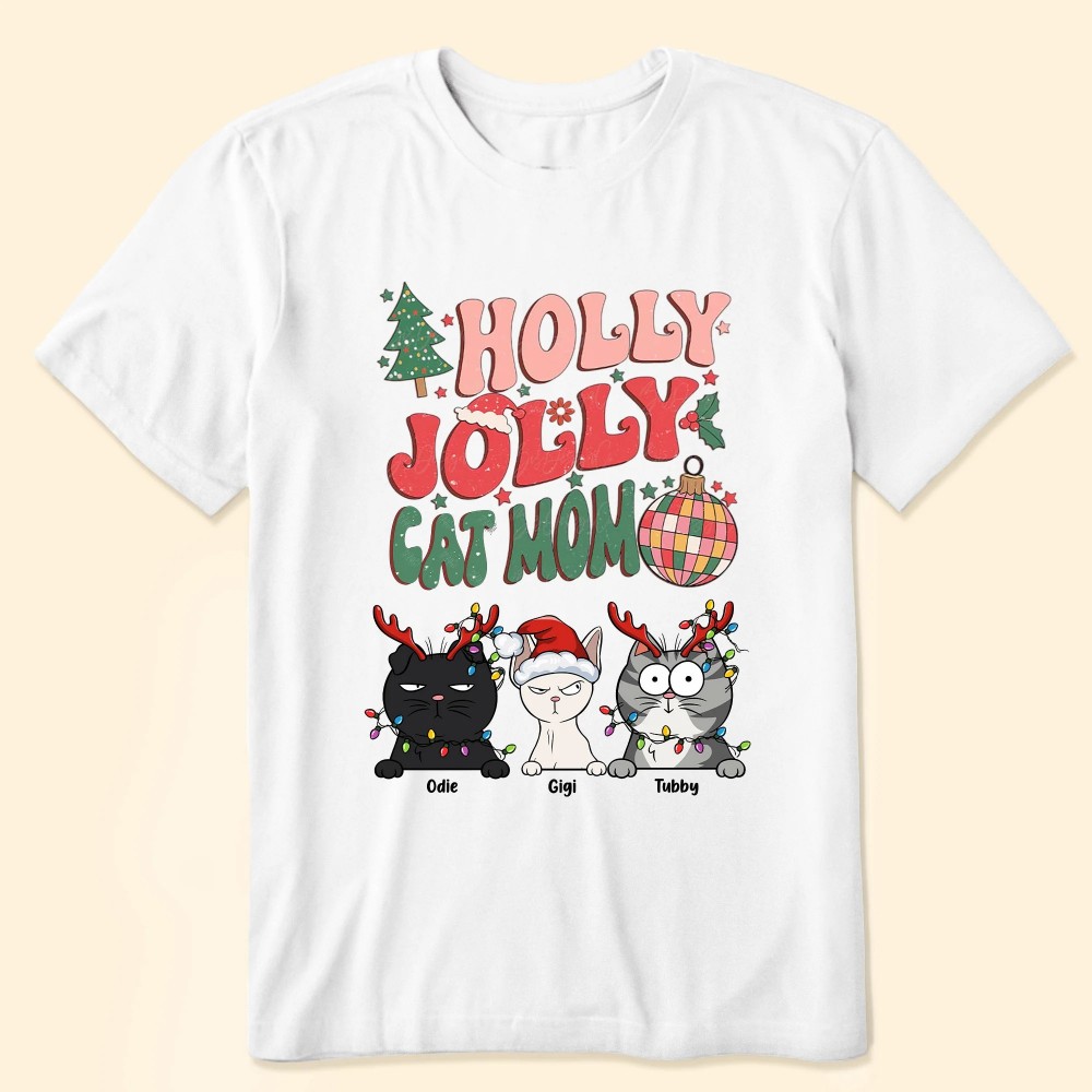 Holly Jolly Cat Mom Christmas Fun – Personalized Shirt