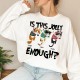 Is This Jolly Enough – Hanging Cat – Personalized Sweatshirt